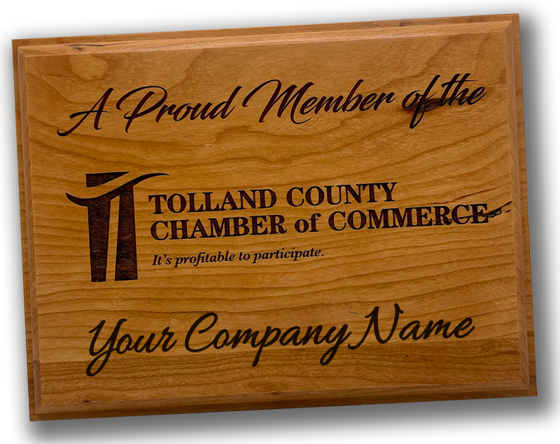 A Proud Member of the Tolland County Chamber of Commerce plaque
